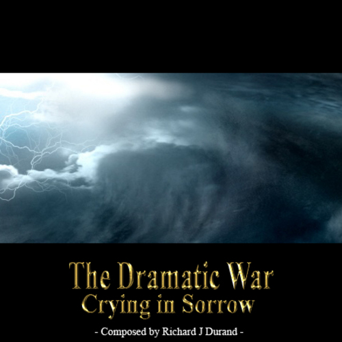 Product picture The Dramatic War - Crying in Sorrow