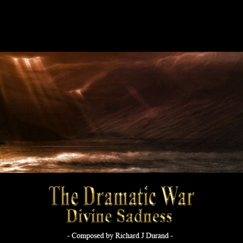 Product picture The Dramatic War - Divine Sadness